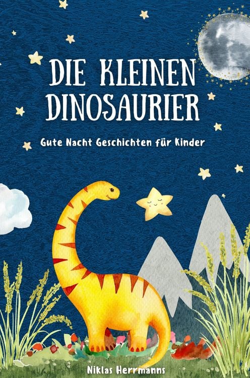 Produktbild: Die kleinen Dinosaurier: Gute Nacht Geschichten f&uuml;r Kinder