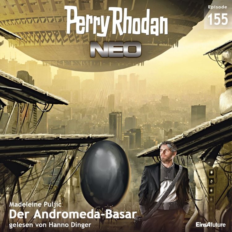 Produktbild: Perry Rhodan Neo 155: Der Andromeda-Basar