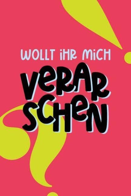 Produktbild: Kartenspiel: Wollt ihr mich verarschen?!