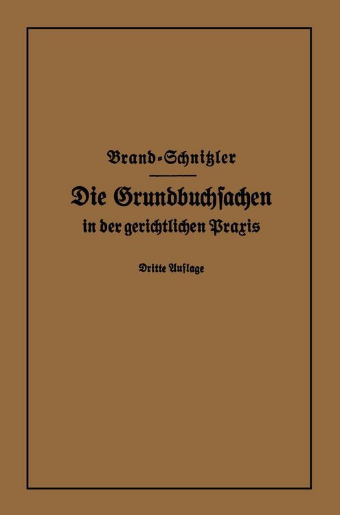Produktbild: Die Grundbuchsachen in der gerichtlichen Praxis