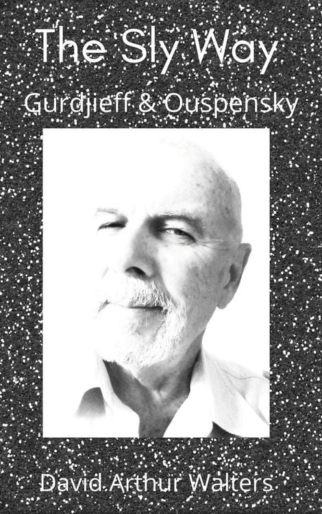 Produktbild: The Sly Way Gurdjieff & Ouspensky