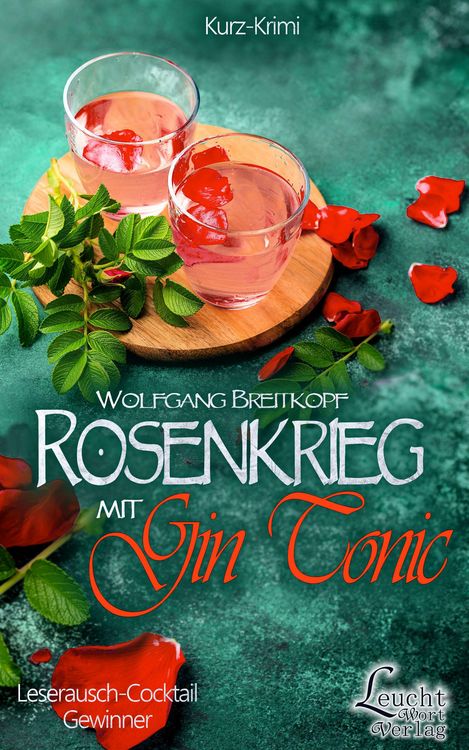 Produktbild: Rosenkrieg mit Gin Tonic
