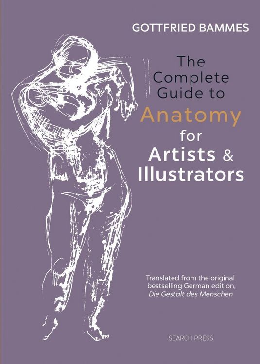 Produktbild: The Complete Guide to Anatomy for Artists & Illustrators