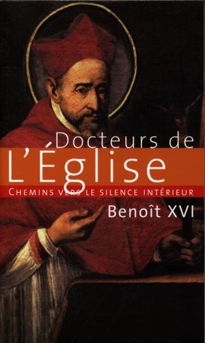 Produktbild: Chemins vers le silence int&eacute;rieur avec les docteurs de l'Eglise
