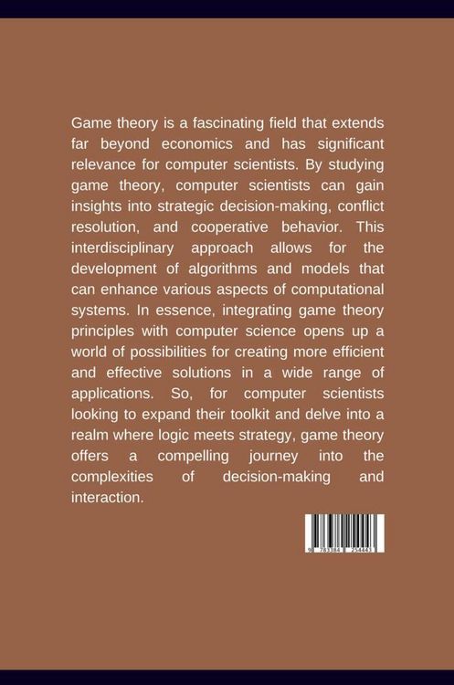 Produktbild: : Beyond Economics: Game Theory for the Computer Scientist