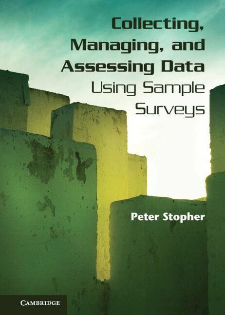 Produktbild: Collecting, Managing, and Assessing Data Using Sample Surveys