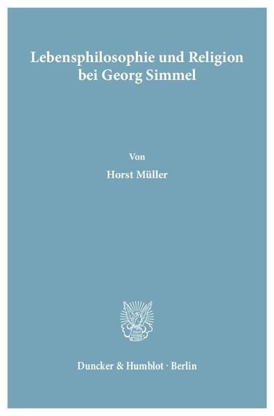 Produktbild: Lebensphilosophie und Religion bei Georg Simmel.