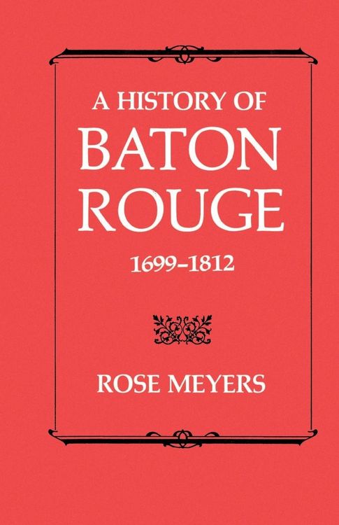 Produktbild: A History of Baton Rouge 1699-1812