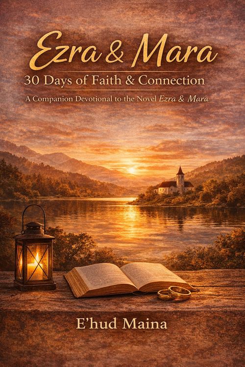 Produktbild: Ezra & Mara: 30 Days of Faith & Connection (The FaithForge Set: Story + Devotional, #2)