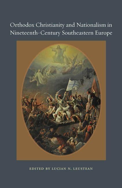 Produktbild: Orthodox Christianity and Nationalism in Nineteenth-Century Southeastern Europe