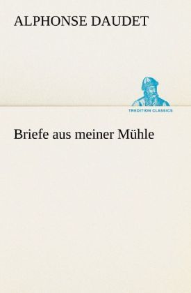 Produktbild: Briefe aus meiner M&uuml;hle