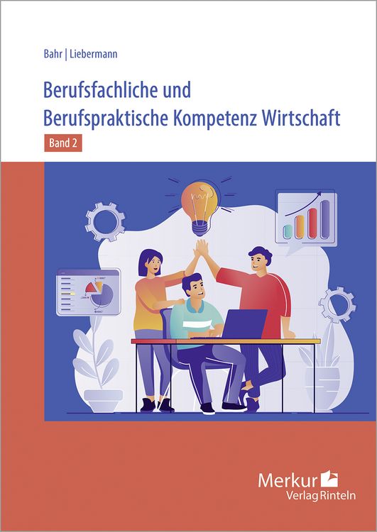 Produktbild: Berufsfachliche und Berufspraktische Kompetenz Wirtschaft Band 2