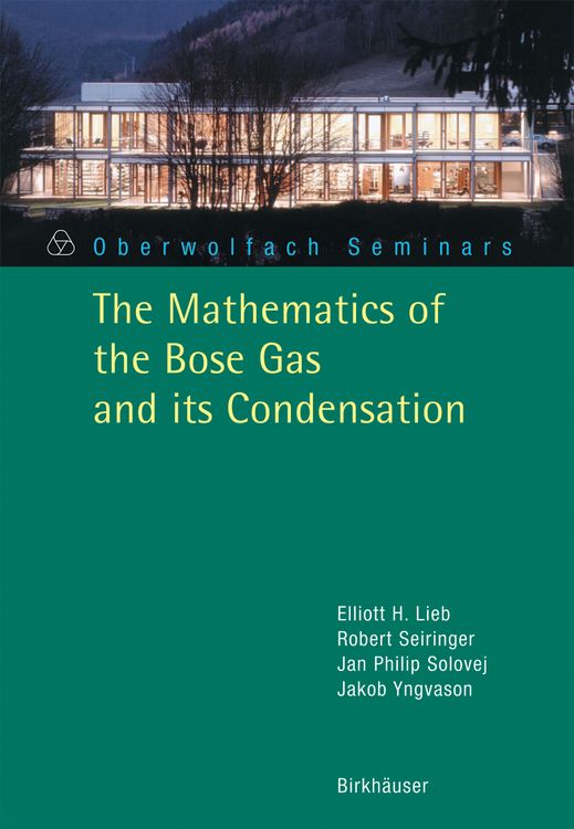 Produktbild: The Mathematics of the Bose Gas and its Condensation