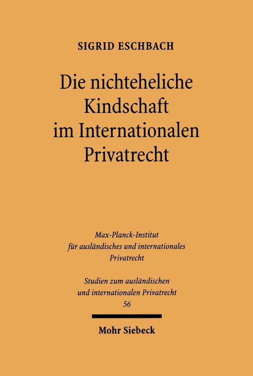 Produktbild: Die nichteheliche Kindschaft im Internationalen Privatrecht