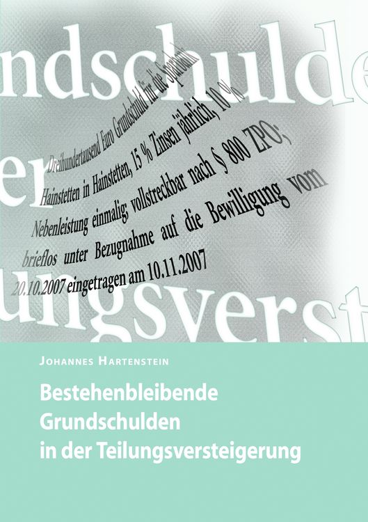 Produktbild: Bestehenbleibende Grundschulden in der Teilungsversteigerung