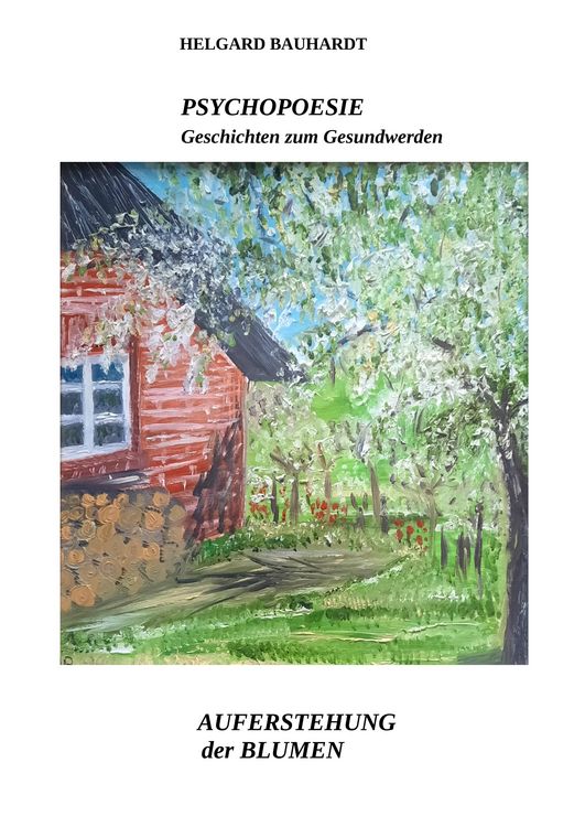 Produktbild: PSYCHOPOESIE, Auferstehung der Blumen aus der Blumenzwiebel