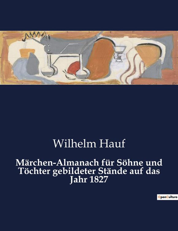 Produktbild: M&auml;rchen-Almanach f&uuml;r S&ouml;hne und T&ouml;chter gebildeter St&auml;nde auf das Jahr 1827