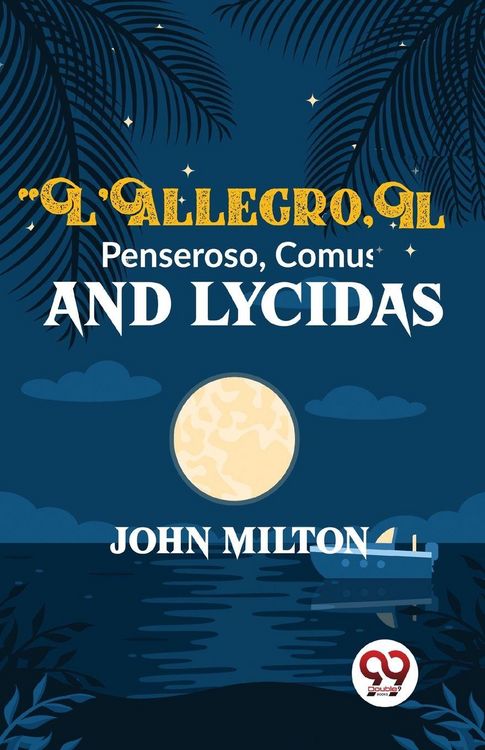 Produktbild: L'Allegro Il Penseroso Comus And Lycidas