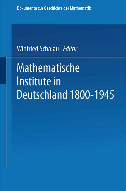 Produktbild: Mathematische Institute in Deutschland 1800&ndash;1945