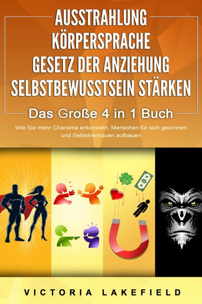 Produktbild: Ausstrahlung - K&ouml;rpersprache - Gesetz der Anziehung - Selbstbewusstsein St&auml;rken