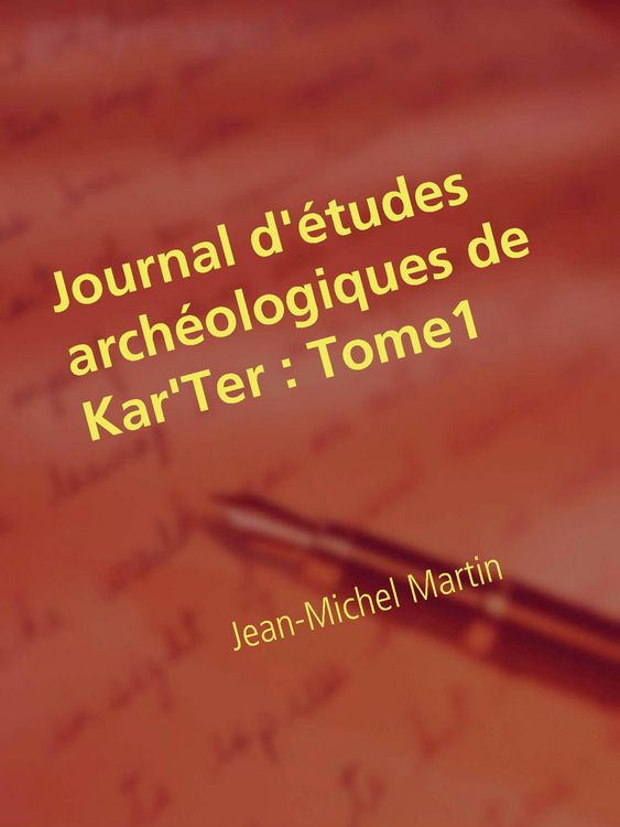 Produktbild: Journal d'&eacute;tudes arch&eacute;ologiques de Kar'Ter