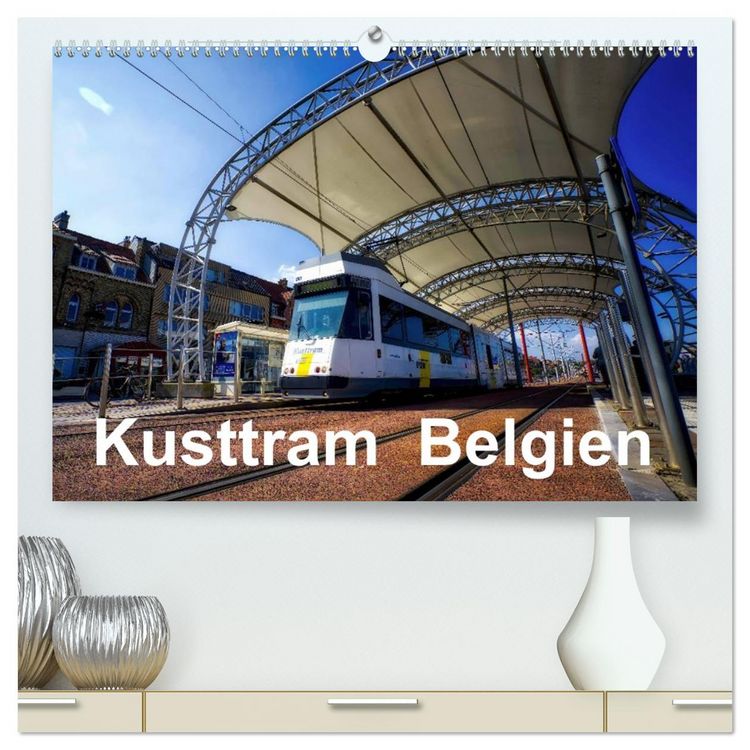 Produktbild: Kusttram Belgien (hochwertiger Premium Wandkalender 2026 DIN A2 quer), Kunstdruck in Hochglanz