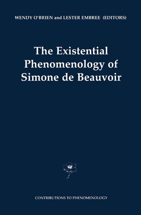 Produktbild: The Existential Phenomenology of Simone de Beauvoir