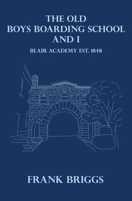 Produktbild: The Old Boys Boarding School And I