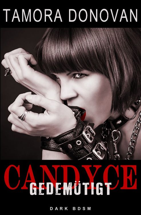 Produktbild: Candyce - Gedem&uuml;tigt