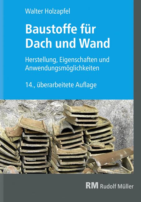 Produktbild: Baustoffe f&uuml;r Dach und Wand