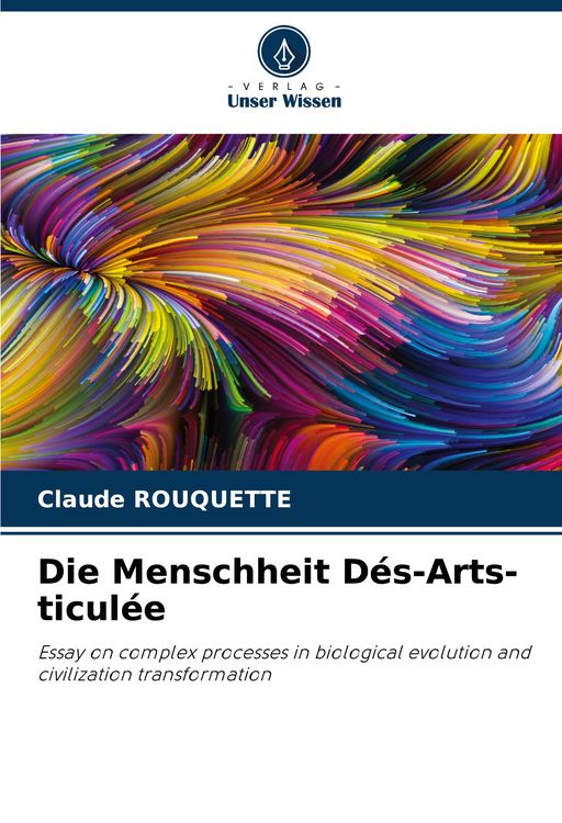 Produktbild: Die Menschheit D&eacute;s-Arts-ticul&eacute;e
