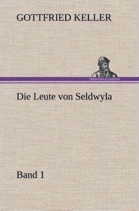 Produktbild: Die Leute von Seldwyla - Band 1