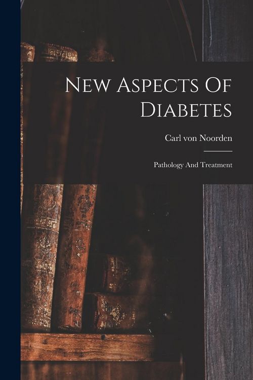Produktbild: New Aspects Of Diabetes: Pathology And Treatment