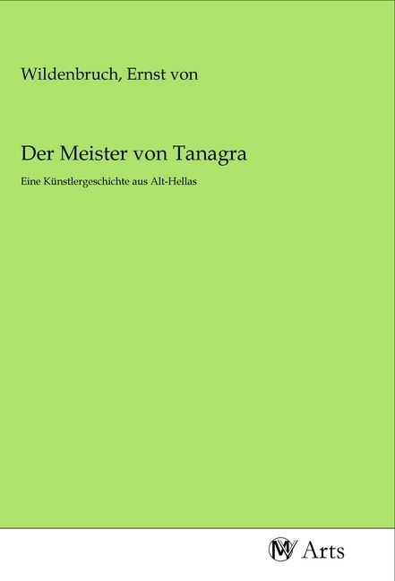 Produktbild: Der Meister von Tanagra