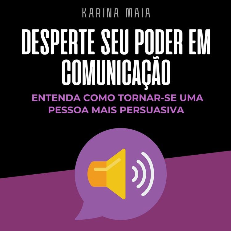 Produktbild: Desperte seu poder em comunica&ccedil;&atilde;o