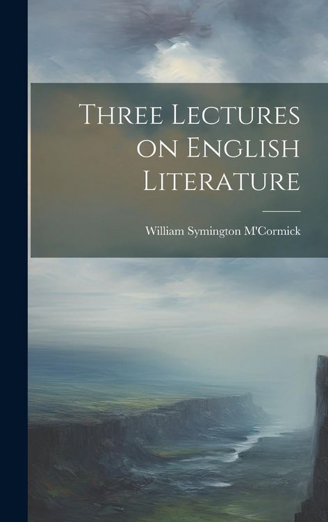 Produktbild: Three Lectures on English Literature