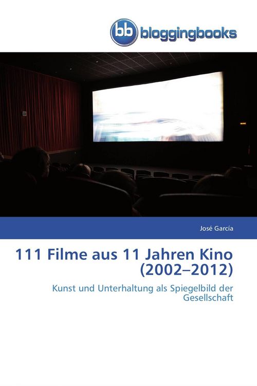 Produktbild: 111 Filme aus 11 Jahren Kino (2002-2012)