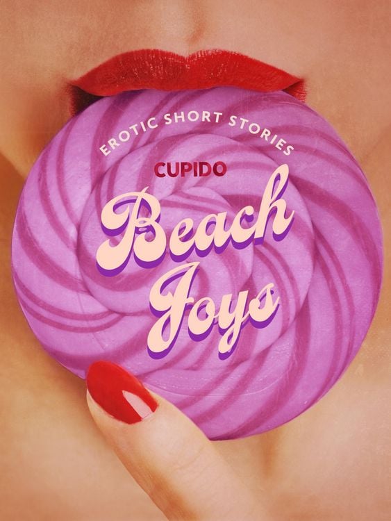 Produktbild: Beach Joys - A Collection of Erotic Short Stories from Cupido