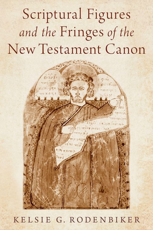 Produktbild: Scriptural Figures and the Fringes of the New Testament Canon