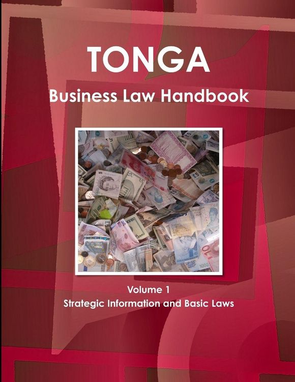 Produktbild: Tonga Business Law Handbook Volume 1 Strategic Information and Basic Laws