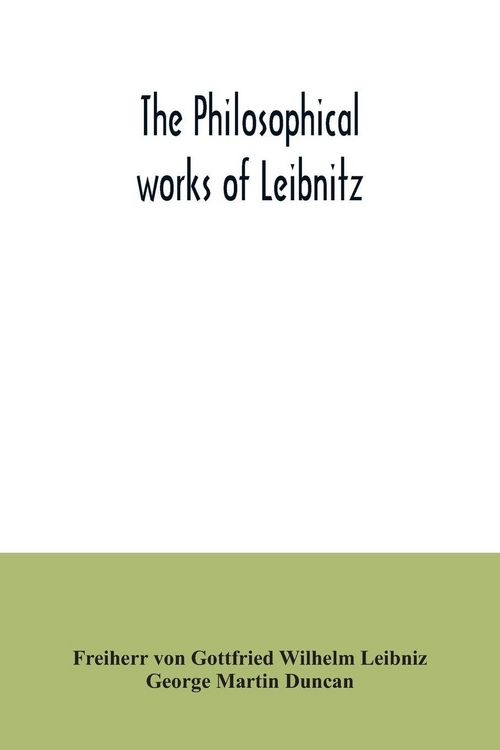 Produktbild: The philosophical works of Leibnitz