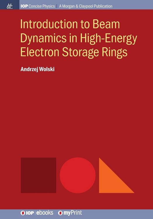 Produktbild: Introduction to Beam Dynamics in High-Energy Electron Storage Rings
