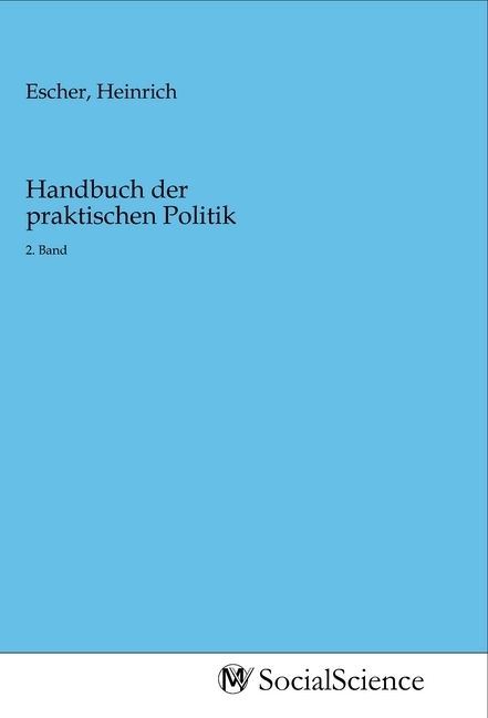 Produktbild: Handbuch der praktischen Politik