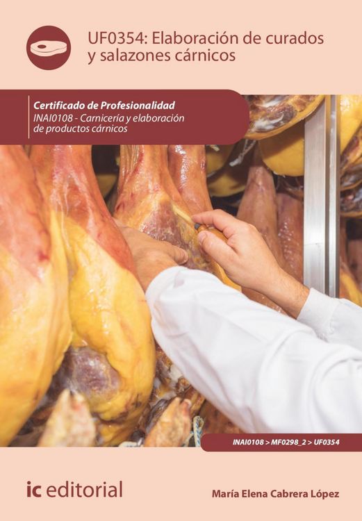Produktbild: Elaboraci&oacute;n de curados y salazones c&aacute;rnicos. INAI0108