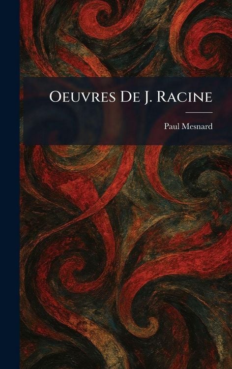 Produktbild: Oeuvres De J. Racine