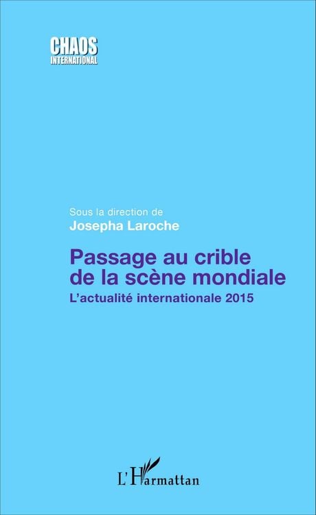 Produktbild: Passage au crible de la sc&egrave;ne mondiale