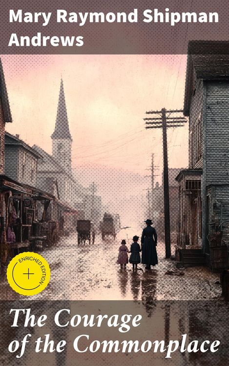 Produktbild: The Courage of the Commonplace