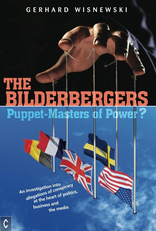 Produktbild: The Bilderbergers - Puppet-Masters of Power?