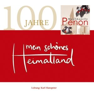 Produktbild: Mein sch&ouml;nes Heimatland-100 Jahre