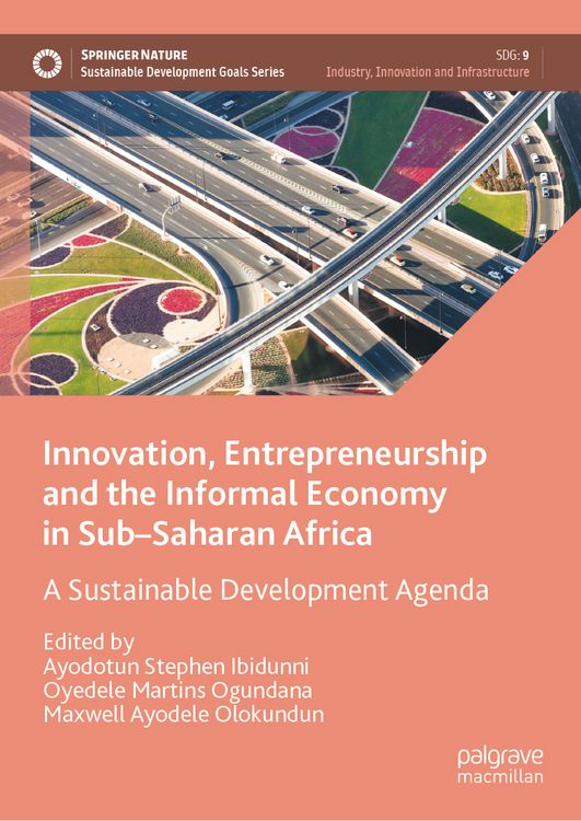 Produktbild: Innovation, Entrepreneurship and the Informal Economy in Sub&ndash;Saharan Africa